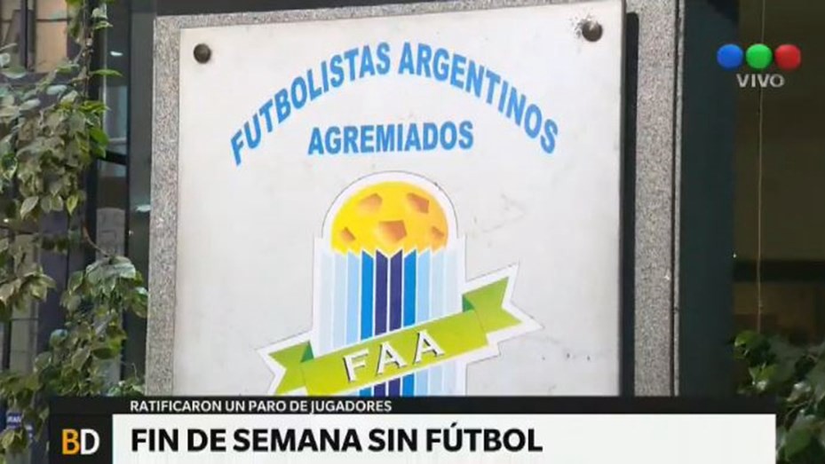Futbolistas Argentinos Agremiados ratificó el paro para las distintas categorías del fútbol | Deportes
