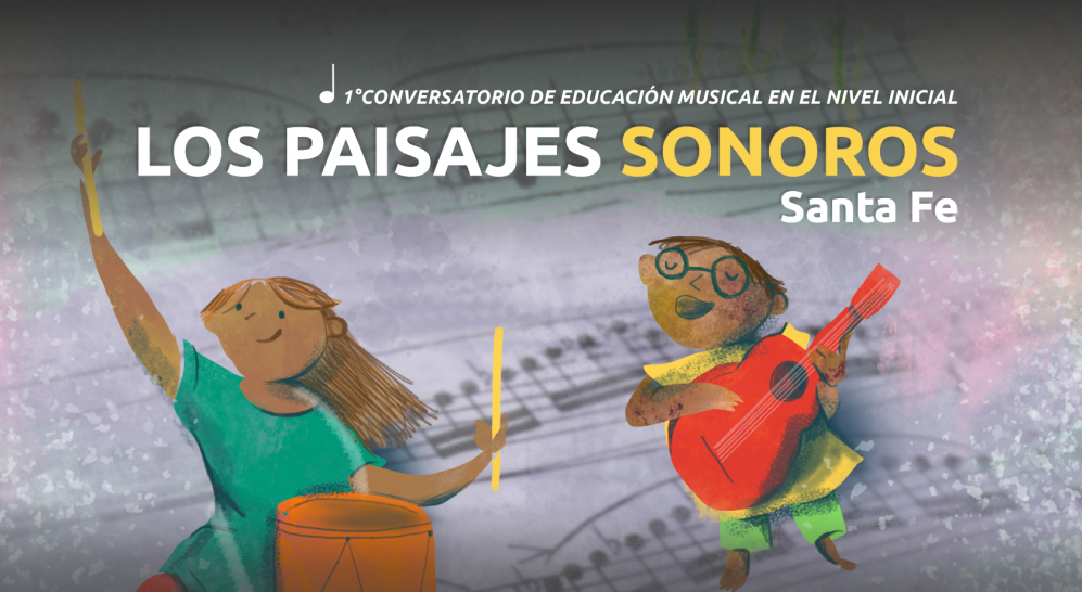 "Los Paisajes Sonoros": anuncian el primer conversatorio para el nivel inicial | Espectáculos