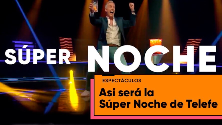 Así será la Súper Noche de Telefe | Entretenimiento
