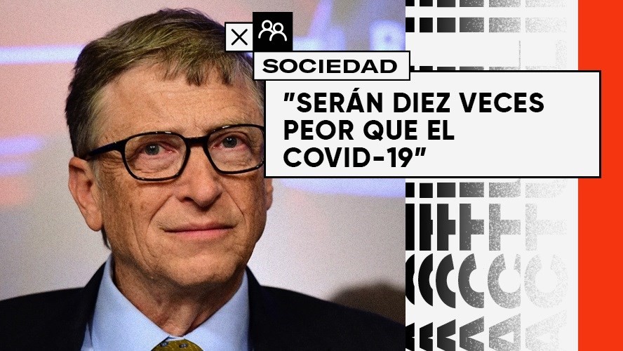 Bill Gates alertó sobre cuáles serán las próximas dos amenazas para la sociedad | Internacionales