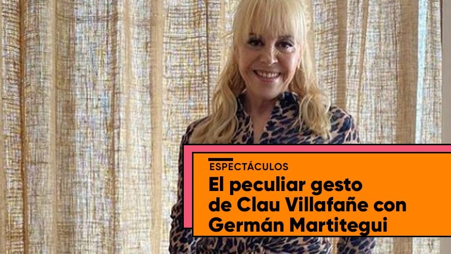 El peculiar gesto de Clau Villafañe con Germán Martitegui | Entretenimiento