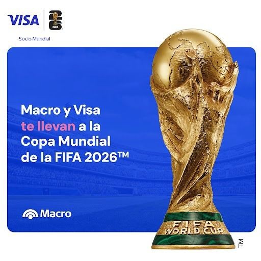 Banco Macro y Visa te llevan a la copa mundial de la Fifa 2026™ | Contenido patrocinado