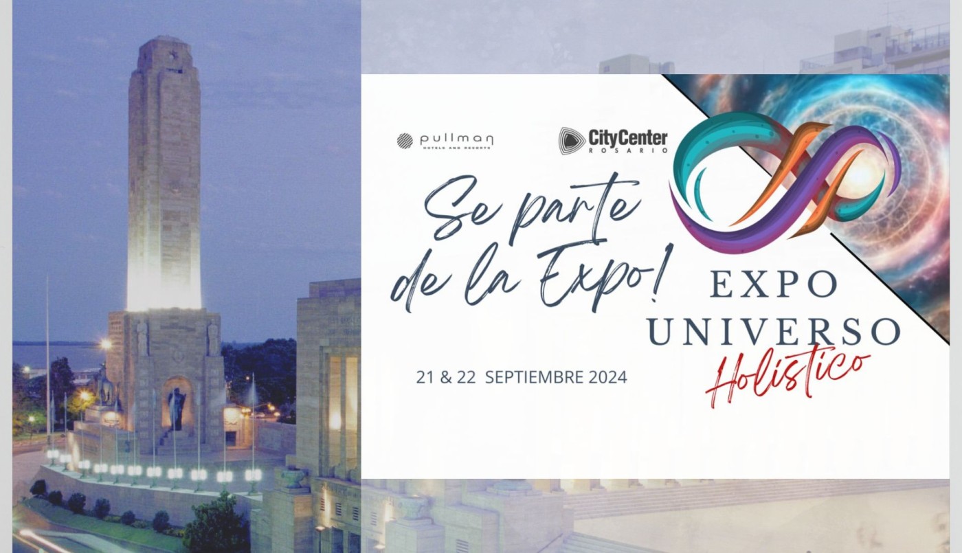 Llega a Rosario Expo Universo Holístico | Rosario y la región