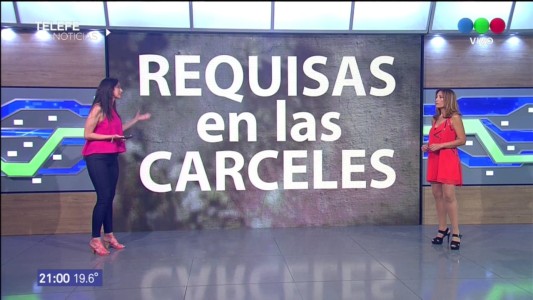 Informe especial: polémica por las requisas en las cárceles