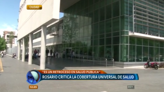 Rosario critica la "Cobertura Universal de Salud", el programa impulsado por Nación