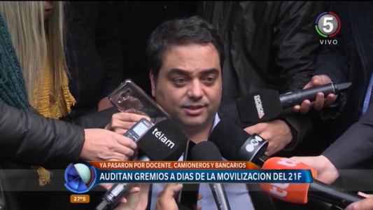 En la previa de la movilización del 21, el Gobierno realiza auditorías a distintos gremios