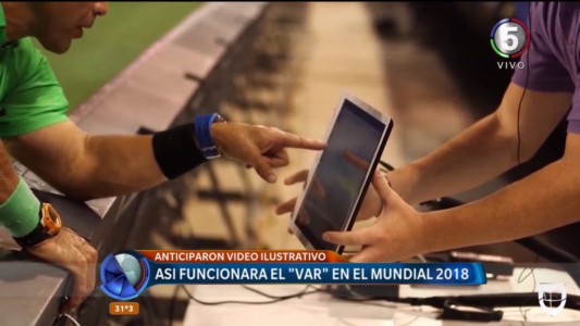 Bajo control: utilizarán el VAR para el Mundial de Rusia