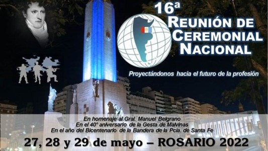 Rosario será sede de la 16° “Reunión de Ceremonial Nacional”