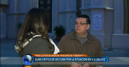 Duras críticas de un cura por la situación de Villa Gobernador Gálvez