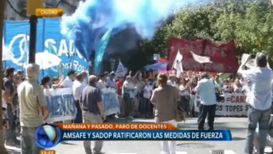 Amsafe y Sadop ratificaron las medidas de fuerza