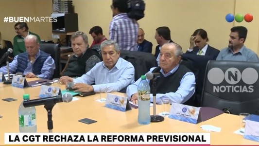 Dirigentes de la CGT rechazaron el proyecto de reforma previsional del Gobierno
