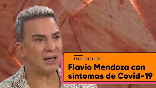 Flavio Mendoza está aislado con síntomas de coronavirus