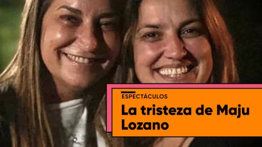 La tristeza de Maju Lozano