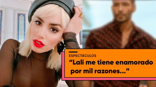 Quién es el galan que se le declaró a Lali en vivo por televisión