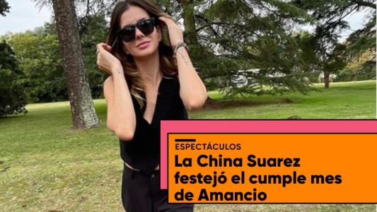 Con una tierna foto, así festejó La China Suárez el cumpleaños de Amancio