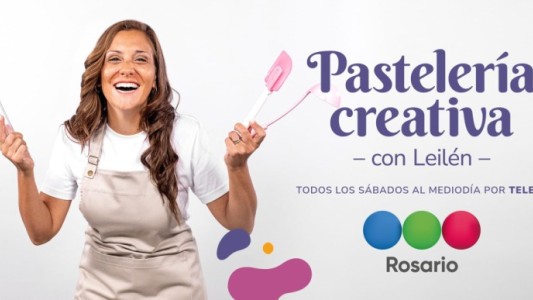 Pastelería Creativa, con Leilen Ruiz llega a Telefe Rosario