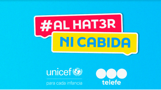 #AlHaterNiCabida: la campaña de UNICEF y Telefe para frenar los discursos de odio