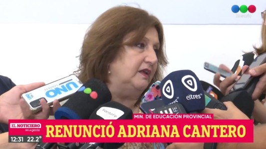Por razones personales, Adriana Cantero renunció a su cargo de Ministra de Educación